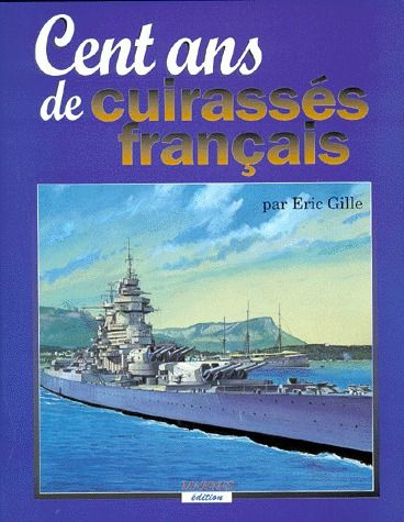 Emprunter Cent ans de cuirassés français livre