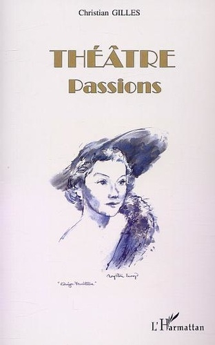 Emprunter Théâtre. Passions livre