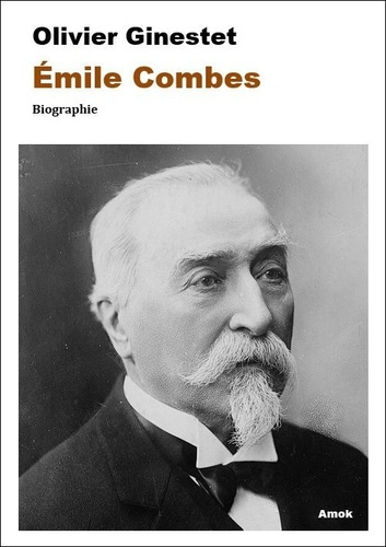 Emprunter Emile Combes livre