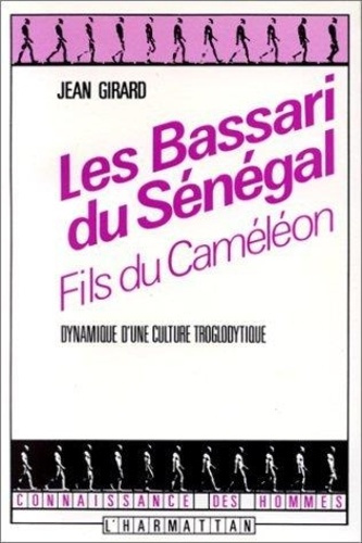 Emprunter Les bassari du senegal : fils du cameleon - dynamique d'une culture troglodytique livre