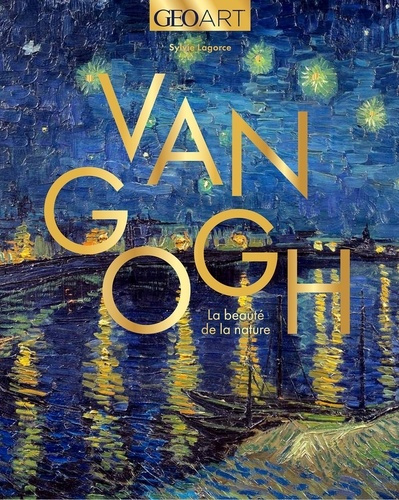 Emprunter Van Gogh. Les couleurs de la nature livre