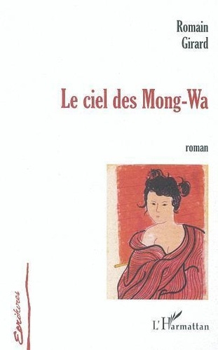 Emprunter Le ciel des mong-wa livre