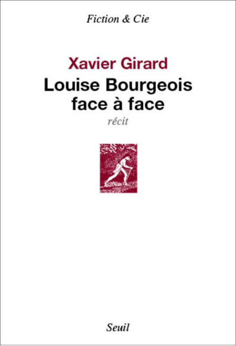 Emprunter Louise Bourgeois face à face livre