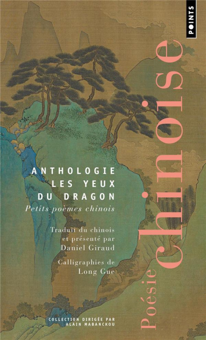 Emprunter Les Yeux du dragon. Petits poèmes chinois livre