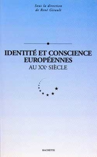 Emprunter IDENTITE ET CONSCIENCE EUROPEENNES AU XXE SIECLE livre
