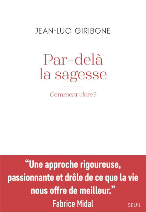 Emprunter Par-delà la sagesse. Comment vivre ? livre