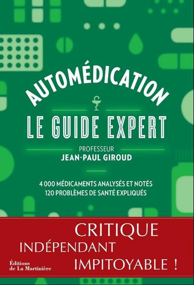 Emprunter Automédication. Le guide expert livre