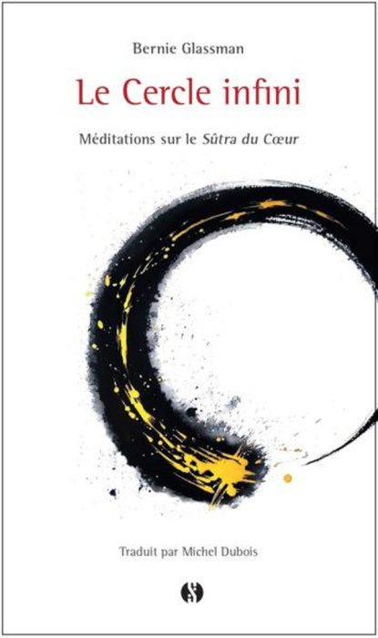 Emprunter Le cercle infini. Méditations sur le Sûtra du coeur livre