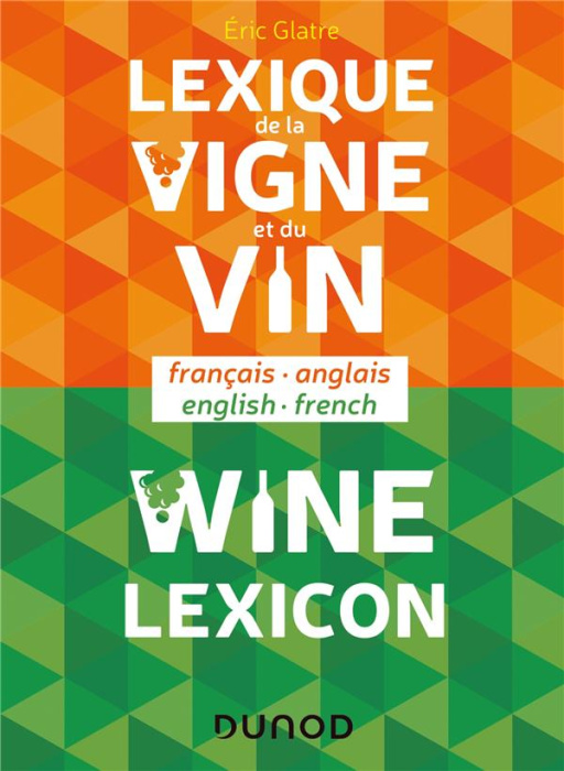 Emprunter Lexique de la vigne et du vin. Edition bilingue français-anglais livre
