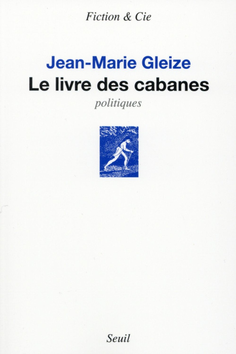 Emprunter Le livre des cabanes. Politiques livre