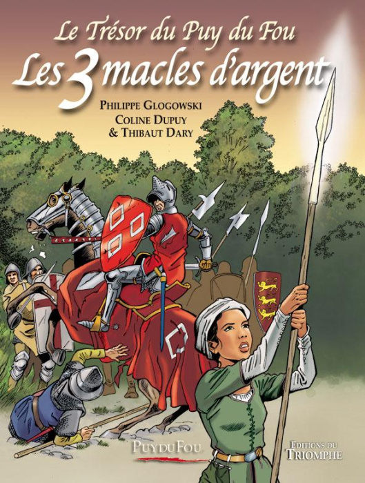 Emprunter Le Trésor du Puy du Fou Tome 2 : Les 3 macles d'argent livre