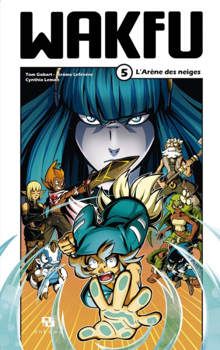 Emprunter Wakfu Tome 5 : L'arène des neiges livre