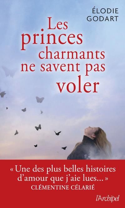 Emprunter Les princes charmants ne savent pas voler livre