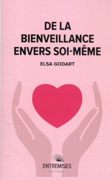 Emprunter De la bienveillance envers soi-même livre