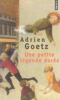 Emprunter Une petite légende dorée livre