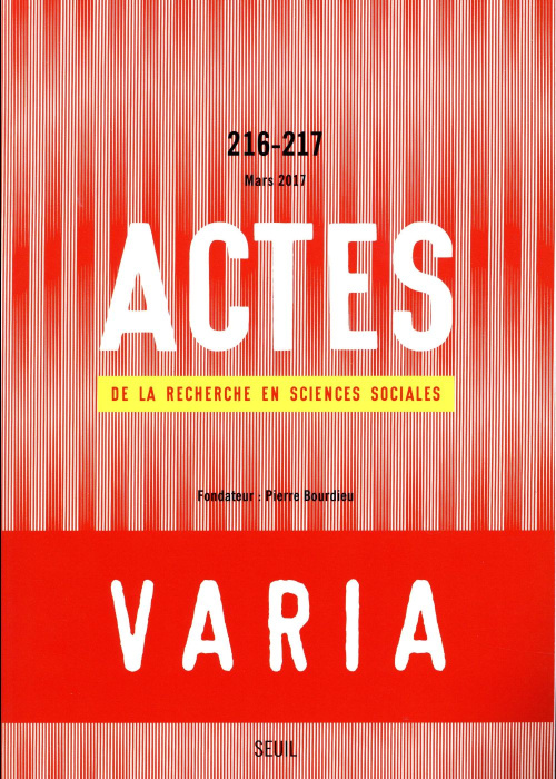 Emprunter Actes de la recherche en sciences sociales N° 216-217, mars 2017 : Varia livre