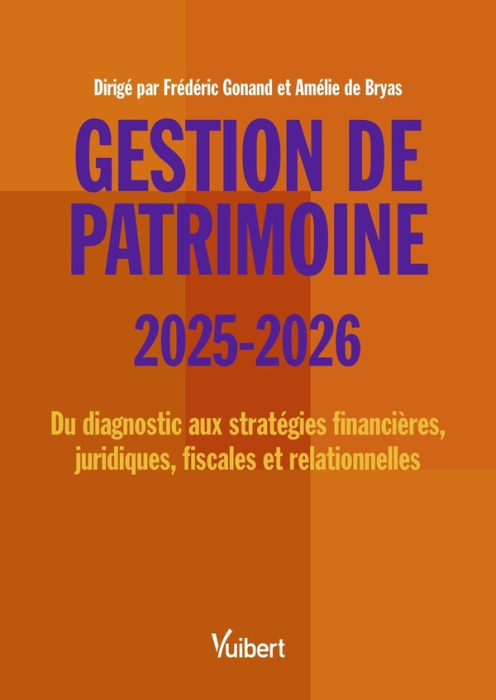 Emprunter Gestion de patrimoine. Edition 2025-2026 livre