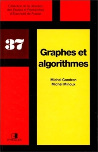 Emprunter Graphes et algorithmes. 3e édition revue et augmentée livre