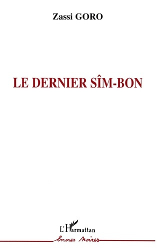 Emprunter Le dernier sîm-bon livre