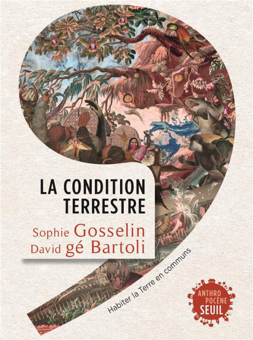 Emprunter La condition terrestre. Habiter la Terre en communs livre
