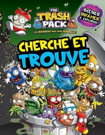 Emprunter The Trash Pack. Cherche et trouve livre