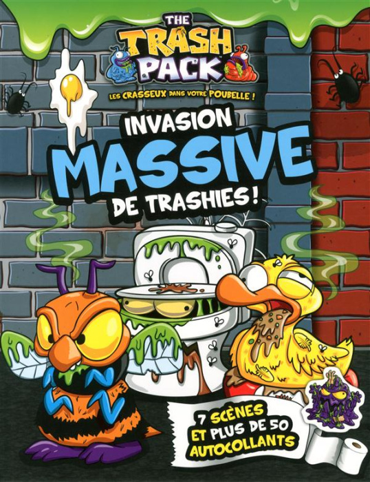 Emprunter The Trash Pack. Invasion massive de Trashies ! livre