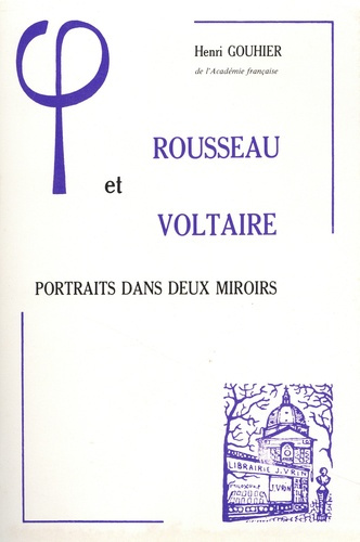 Emprunter ROUSSEAU ET VOLTAIRE PORTRAITS DANS DEUX MIROIRS livre