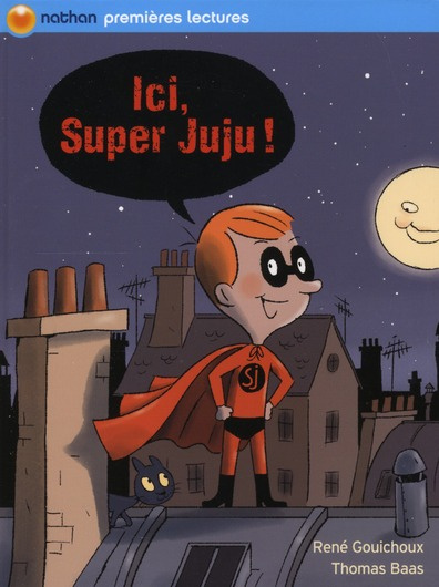 Emprunter Ici, Super Juju ! livre