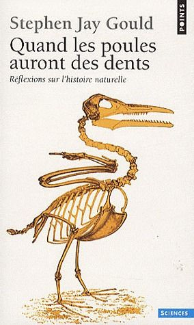 Emprunter Quand les poules auront des dents. Réflexions sur l'histoire naturelle livre