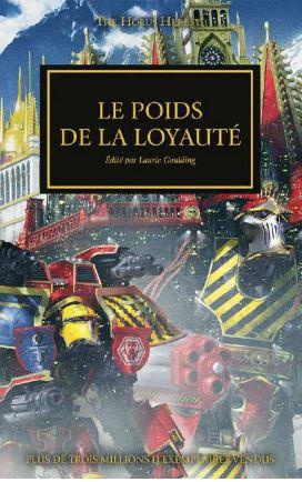Emprunter The Horus Heresy Tome 48 : Le fardeau de la loyauté livre