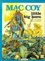 Emprunter MAC COY TOME 10 : LITTLE BIG HORN livre