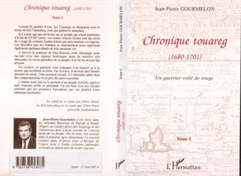 Emprunter Chronique touareg Tome 1 : Un guerrier voilé de rouge livre