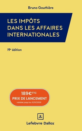 Emprunter Les impôts dans les affaires internationales. 30 études pratiques, 19e édition livre