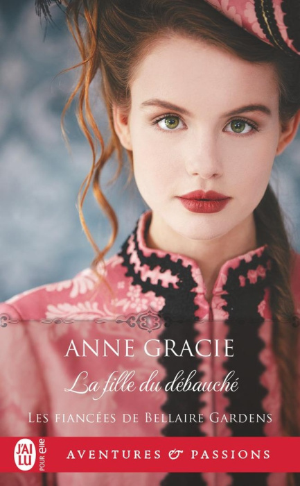 Emprunter Les fiancées de Bellaire Gardens Tome 3 : La fille du débauché livre