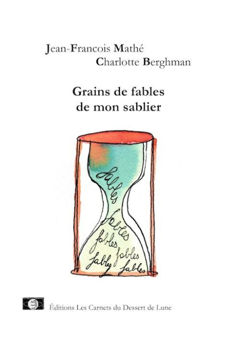 Emprunter Grains de fables de mon sablier livre