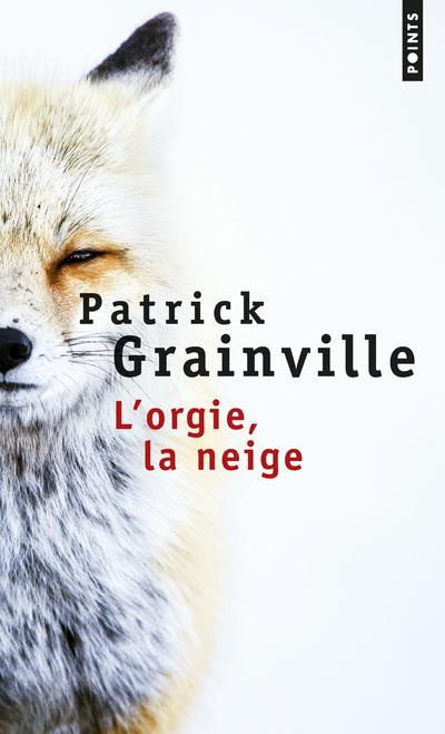 Emprunter L'orgie, la neige livre