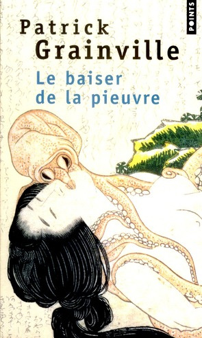 Emprunter Le baiser de la pieuvre livre