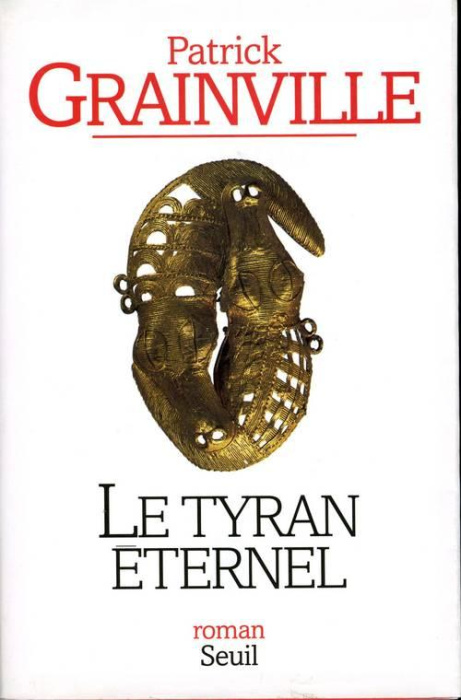 Emprunter Le tyran éternel livre