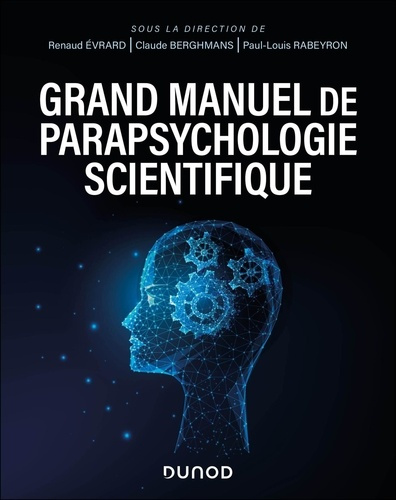 Emprunter Grand manuel de parapsychologie scientifique livre
