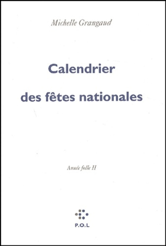 Emprunter Calendrier des fêtes nationales. Année folle II livre
