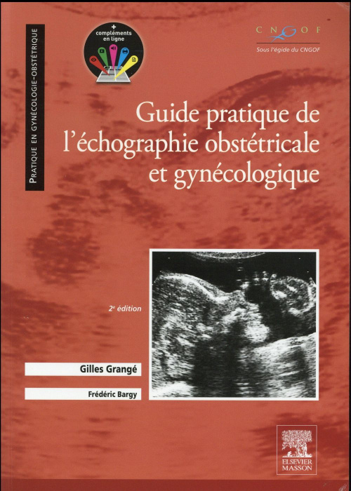 Emprunter Guide pratique de l'échographie obstétricale et gynécologique. 2e édition livre