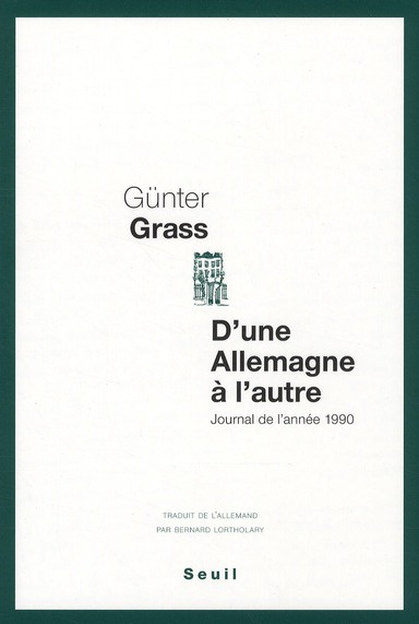 Emprunter D'une Allemagne à l'autre. Journal de l'année 1990 livre