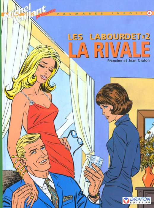 Emprunter Les Labourdet Tome 2 : La rivale livre