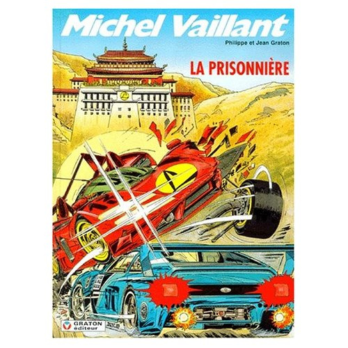 Emprunter Michel Vaillant Tome 59 : La prisonnière livre