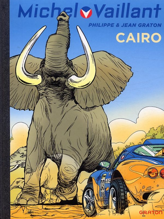Emprunter Michel Vaillant Tome 63 : Cairo livre