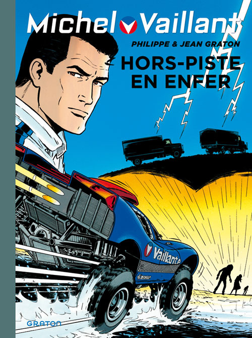 Emprunter Michel Vaillant Tome 69 : Hors piste en enfer livre