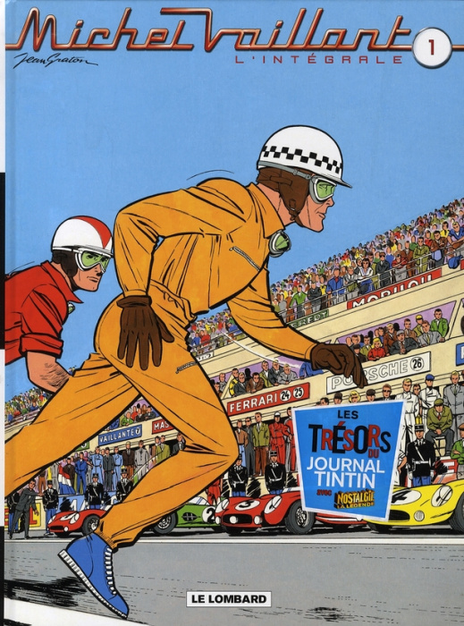 Emprunter Michel Vaillant l'Intégrale Tome 1 : Tome 1, Le grand défi ; Tome 2, Le pilote sans visage ; Tome 3, livre