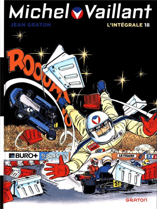 Emprunter Michel Vaillant l'Intégrale Tome 18 : Paddock ; La prisonnière ; La fièvre de Bercy ; Le sponsor livre