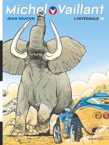 Emprunter Michel Vaillant, L'Intégrale - Tome 19 livre