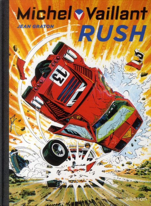 Emprunter Michel Vaillant Tome 22 : Rush livre